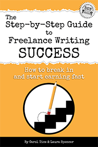 The Step-by-Step Guide to Freelance Writing Success
